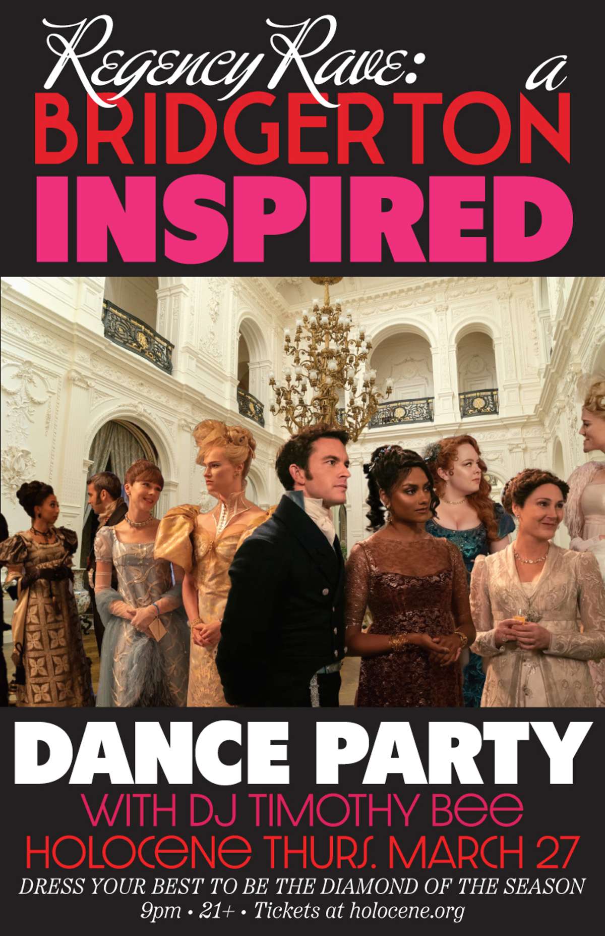 REGENCY RAVE: A Bridgerton Inspired Dance Party w/ DJ Timothy Bee  – 21+